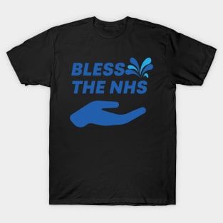 Bless The NHS T-Shirt